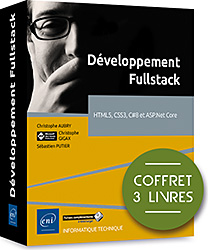 Développement Fullstack - Coffret de 3 livres : HTML5, CSS3, C#8 et ASP.Net Core - Version en ligne