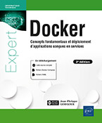 Extrait - Docker Concepts fondamentaux et déploiement d'applications conçues en services (2e édition)