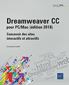 Extrait - Dreamweaver CC pour PC/Mac (édition 2018) Concevoir des sites interactifs et attractifs