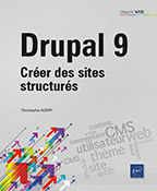 Extrait - Drupal 9 Créer des sites structurés