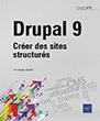 Drupal 9 Créer des sites structurés