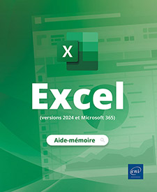 Excel (versions 2024 et Microsoft 365) - L’aide-mémoire
