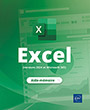 Excel (versions 2024 et Microsoft 365) L’aide-mémoire
