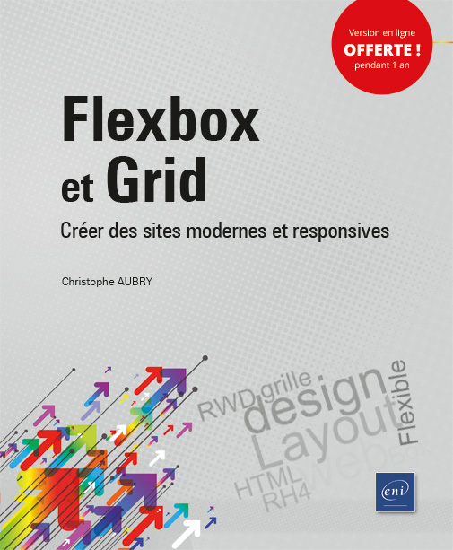 Flexbox et Grid - Créer des sites modernes et responsives - Version en ligne