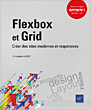 Flexbox et Grid Créer des sites modernes et responsives - Version en ligne