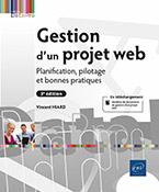Extrait - Gestion d'un projet web Planification, pilotage et bonnes pratiques (3e édition)