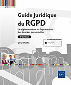 Extrait - Guide Juridique du RGPD (3e édition) La réglementation sur la protection des données personnelles
