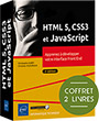 HTML5, CSS3 et JavaScript Coffret de 2 livres : Apprenez à développer votre interface Front End (3e édition)