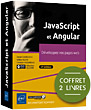 JavaScript et Angular Coffret de 2 livres : Développez vos pages web (4e édition)