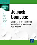 Extrait - Jetpack Compose Développez des interfaces accessibles et modernes pour Android