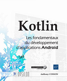 Kotlin - Les fondamentaux du développement d