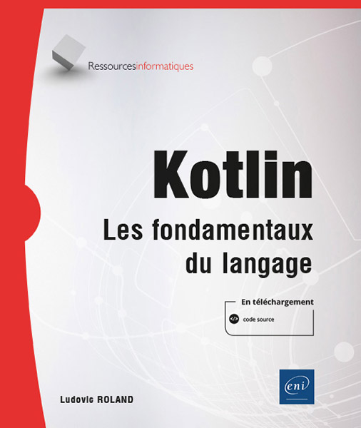 Extrait - Kotlin Les fondamentaux du langage