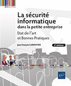 Extrait - La sécurité informatique dans la petite entreprise Etat de l'art et bonnes pratiques (4e édition)