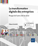 Extrait - La transformation digitale des entreprises Plongez de l'autre côté du miroir
