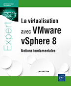Extrait - La virtualisation avec VMware vSphere 8 Notions fondamentales 