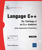 Extrait - Langage C++ De l'héritage C au C++ moderne (avec programmes d'illustration) (2e édition)