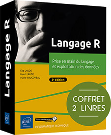 Langage R - Coffret de 2 livres : Prise en main du langage et exploitation des données (3e édition)
