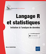 Langage R et statistiques Initiation à l'analyse de données