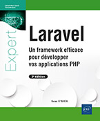 Extrait - Laravel Un framework efficace pour développer vos applications PHP (2e édition)