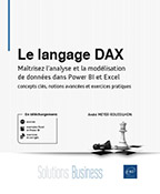 Extrait - Le langage DAX Maîtrisez l'analyse et la modélisation de données dans Power BI et Excel