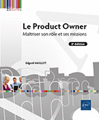 Extrait - Le Product Owner Maîtriser son rôle et ses missions (2e édition)