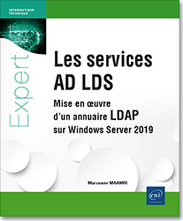 Les services AD LDS - Mise en oeuvre d'un annuaire LDAP sur Windows Server 2019 - Version en ligne