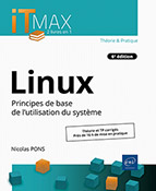 Linux Cours et exercices corrigés - Principes de base de l'utilisation du système (6e édition)