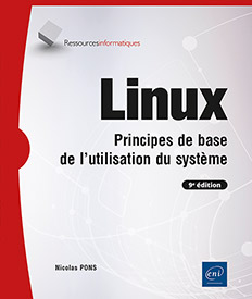 Extrait - Linux Principes de base de l'utilisation du système (9e édition)