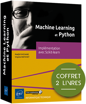 Machine Learning et Python - Coffret de 2 livres : Implémentation avec Scikit-learn