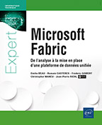 Microsoft Fabric De l’analyse à la mise en place d’une plateforme de données unifiée