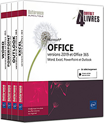 Microsoft® Office (versions 2019 et Office 365) - Coffret de 4 livres : Word, Excel, PowerPoint et Outlook