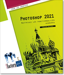 Photoshop 2021 - Maîtrisez les fonctionnalités avancées - Version en ligne