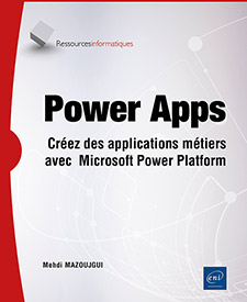 Extrait - Power Apps Créez des applications métiers avec Microsoft Power Platform (Canvas Apps, Dataverse, Power Automate, Copilot)