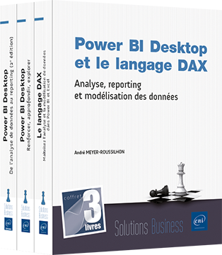 Power BI Desktop et le langage DAX - Coffret de 3 livres : Analyse, reporting et modélisation des données
