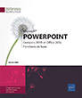 PowerPoint (versions 2019 et Office 365) Fonctions de base