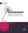 PowerPoint (versions 2019 et Office 365) Maîtrisez les fonctions avancées
