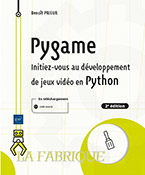 Extrait - Pygame Initiez-vous au développement de jeux vidéo en Python (2e édition)