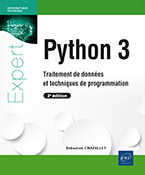Python 3 Traitement de données et techniques de programmation (2e édition)