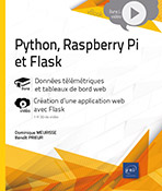 Python, Raspberry Pi et Flask - Données télémétriques et tableaux de bord web Guide intégral et complément vidéo : Création d'une application web avec Flask