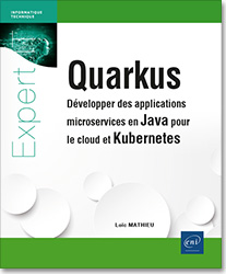 Quarkus - Développer des applications microservices en Java pour le cloud et Kubernetes - Version en ligne