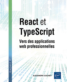 React et TypeScript - Vers des applications web professionnelles