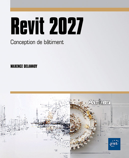 Revit 2027 - Conception de bâtiment
