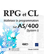 Extrait - RPG et CL Maîtrisez la programmation sur AS/400