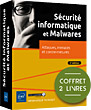 Sécurité informatique et Malwares Coffret de 2 livres : Attaques, menaces et contre-mesures (3e édition)