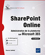 SharePoint Online Administration de la plateforme sur Microsoft 365 (3e édition)