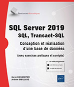 Extrait - SQL Server 2019 - SQL, Transact SQL Conception et réalisation d'une base de données (avec exercices pratiques et corrigés)