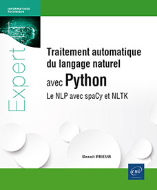 Traitement automatique du langage naturel avec Python - Le NLP avec spaCy et NLTK