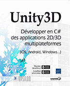 Extrait - Unity3D Développer en C# des applications 2D/3D multiplateformes (iOS, Android, Windows...)