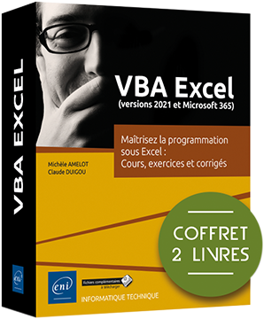 VBA Excel (versions 2021 et Microsoft 365) - Coffret de 2 livres : Maîtrisez la programmation sous Excel : Cours, exercices et corrigés
