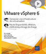 VMware vSphere 6 - Concevoir une infrastructure de virtualisation Complément vidéo : Haute Disponibilité, vMotion, vSAN et équilibrage de charge